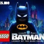 LEGO Batman Legacy Of The Dark Knight