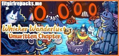 Whisker Wanderlust: Unwritten Chapter
