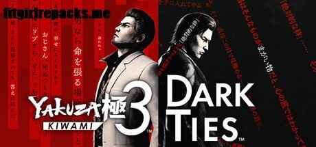 Yakuza Kiwami 3 & Dark Ties