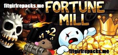 Fortune Mill