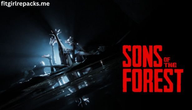 Sons of the Forest Free Download