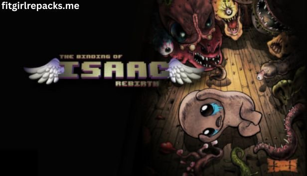 The Binding of Isaac Rebirth Free Download